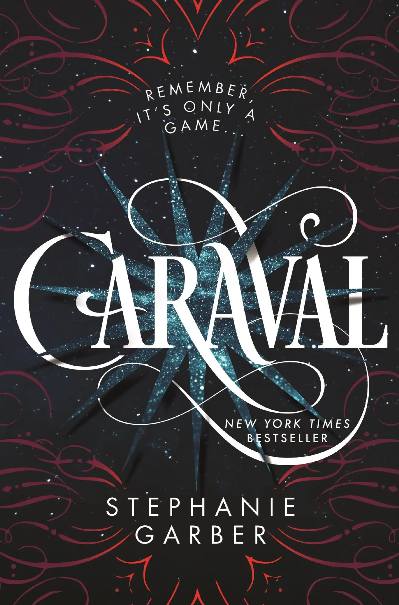 Cover: 9781250095251 | Caraval | Stephanie Garber | Buch | Gebunden | Englisch | 2017
