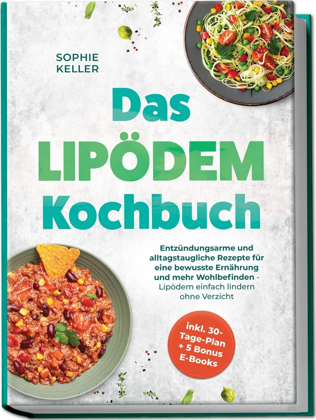 Cover: 9783757635251 | Das Lipödem Kochbuch: Entzündungsarme und alltagstaugliche Rezepte...