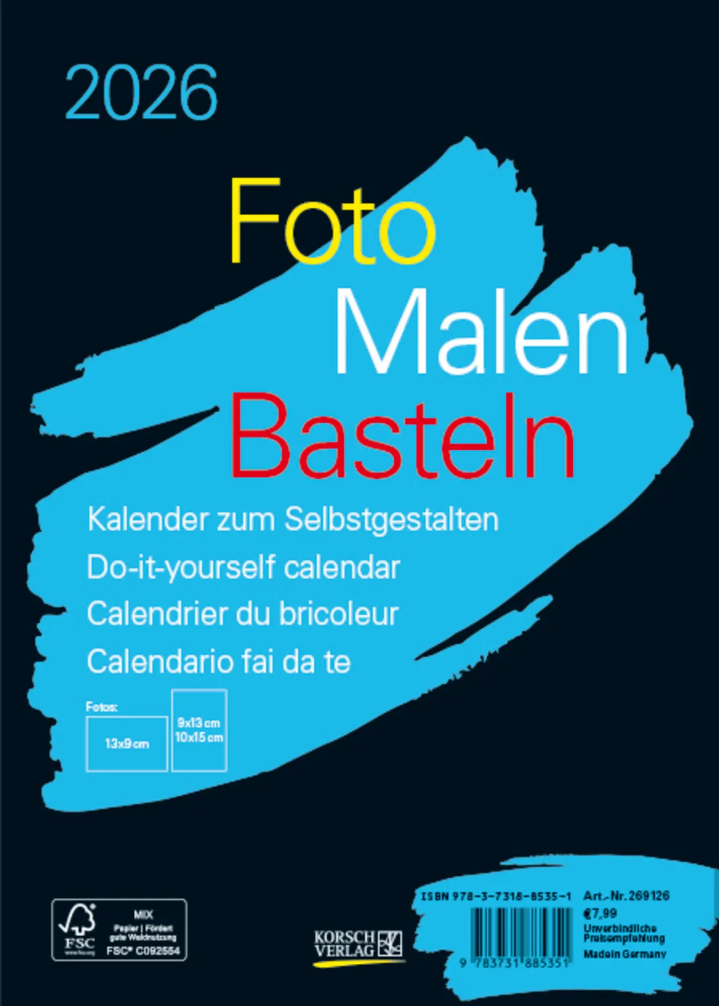 Cover: 9783731885351 | Foto-Malen-Basteln Bastelkalender A5 schwarz 2026 | Verlag Korsch
