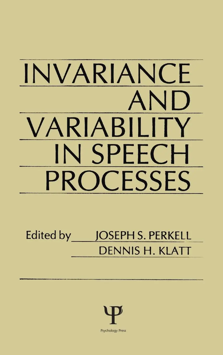 Cover: 9780898595451 | invariance and Variability in Speech Processes | J. S. Perkell (u. a.)