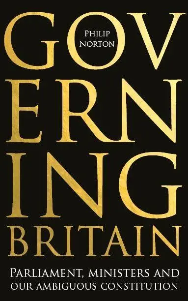 Cover: 9781526145451 | Governing Britain | Philip Norton | Buch | Gebunden | Englisch | 2020