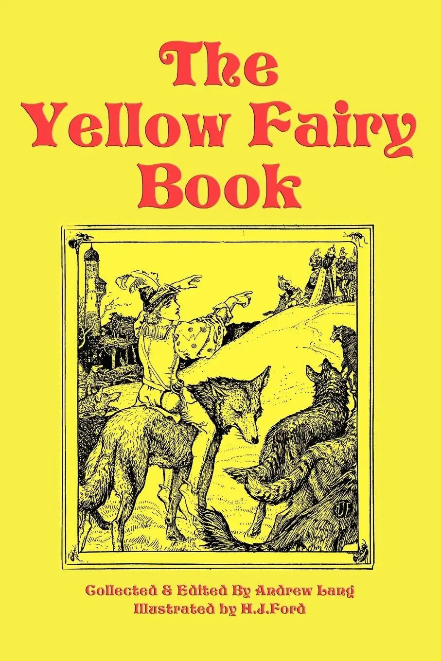 Cover: 9781604595451 | The Yellow Fairy Book | Andrew Lang | Taschenbuch | Englisch | 2009