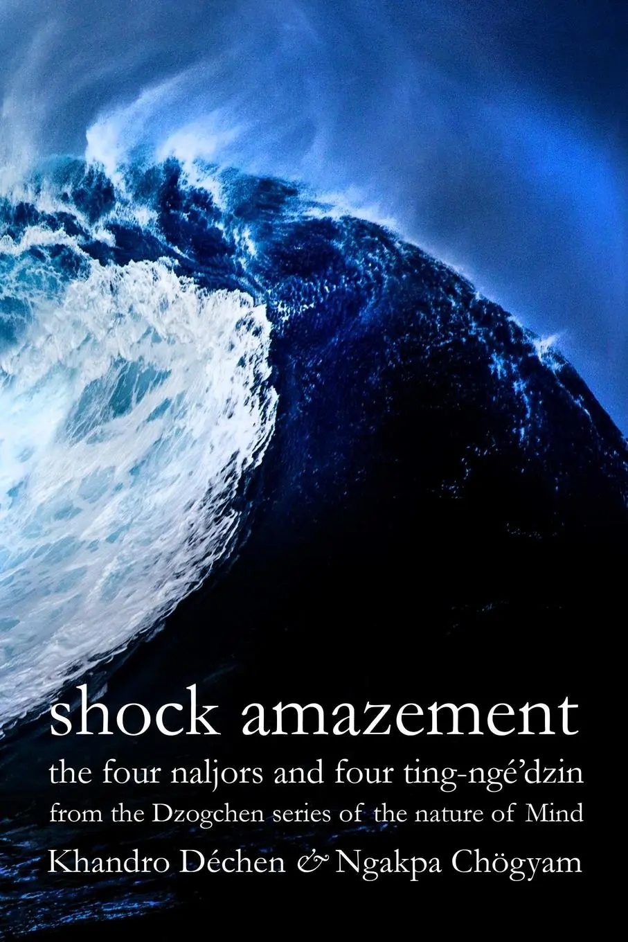 Cover: 9781898185451 | Shock Amazement | Ngakpa Chögyam (u. a.) | Taschenbuch | Englisch