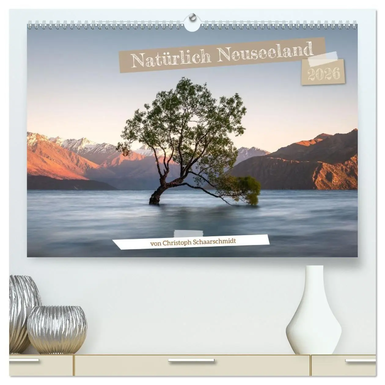 Cover: 9783516735451 | Natürlich Neuseeland (hochwertiger Premium Wandkalender 2026 DIN A2...