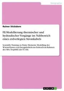 Cover: 9783668755451 | FE-Modellierung thermischer und hydraulischer Vorgänge im...