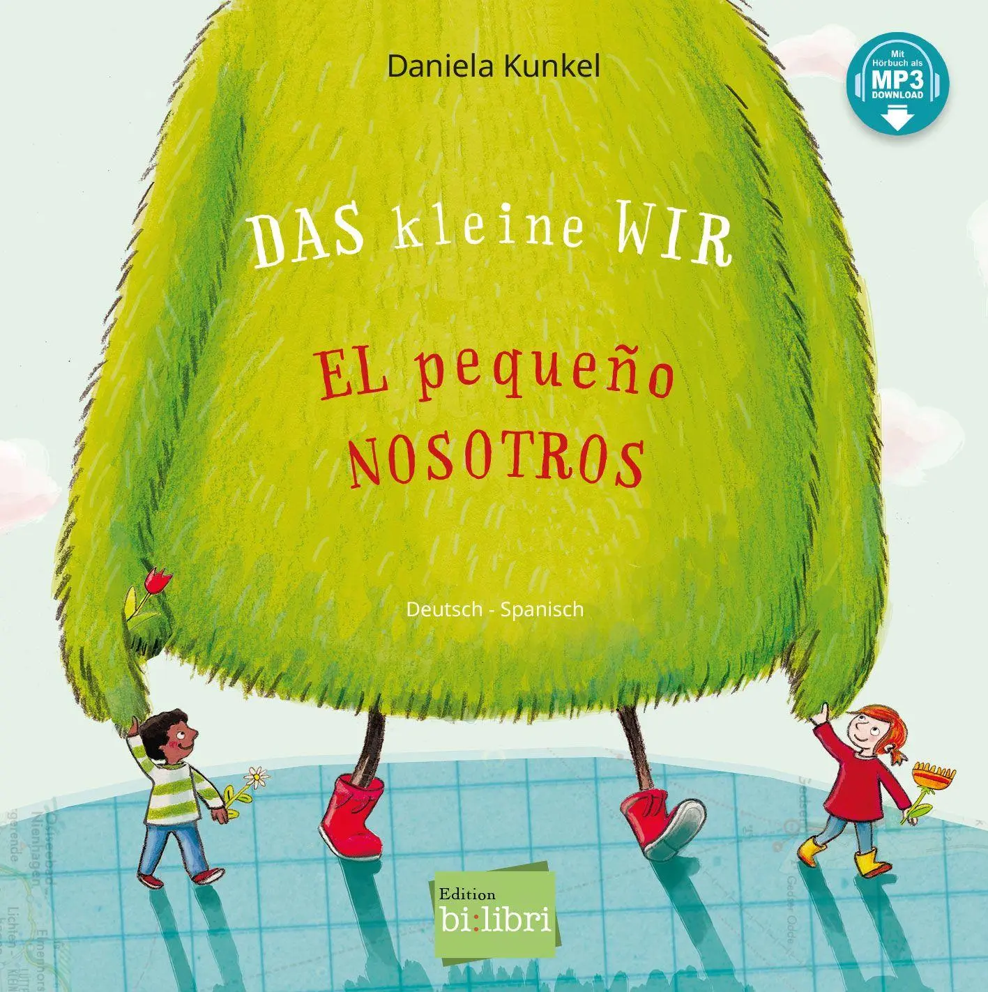 Cover: 9783695005451 | Das kleine WIR (Deutsch-Spanisch) | Daniela Kunkel | Buch | 40 S.