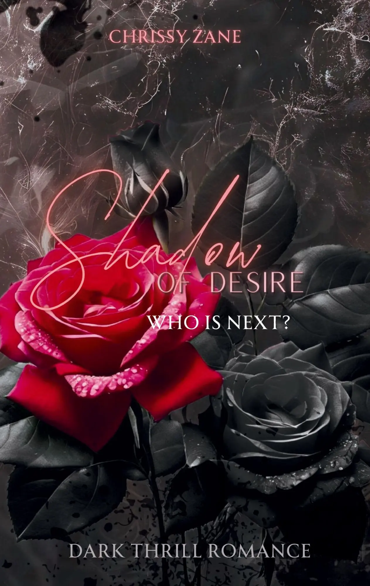 Cover: 9783819225451 | Shadow of Desire | Who is Next? | Chrissy Zane | Taschenbuch | 392 S.