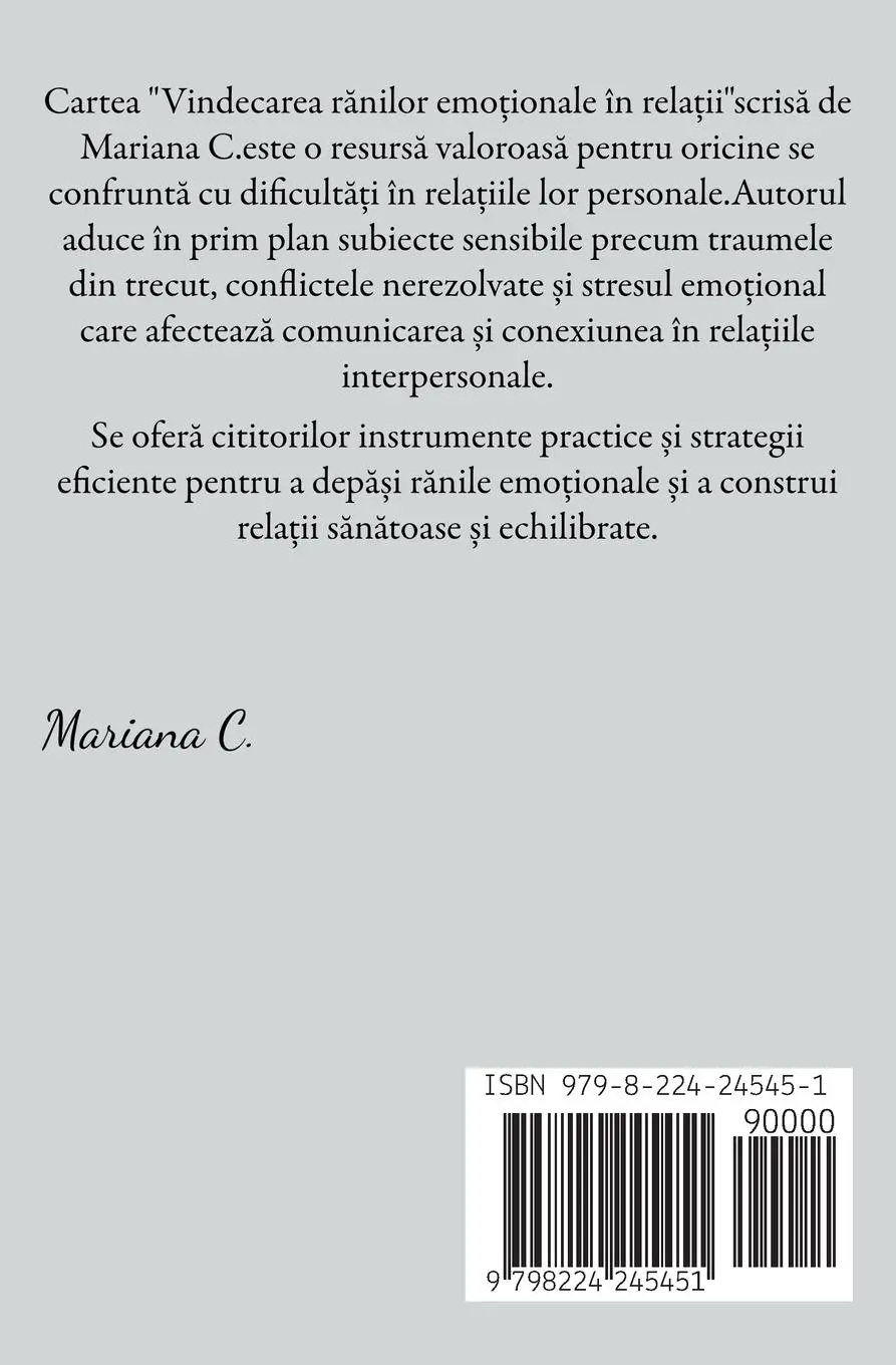 Rückseite: 9798224245451 | Vindecarea r¿nilor emo¿ionale în rela¿ii | Mariana C | Taschenbuch