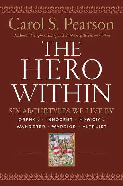 Cover: 9780062515551 | Hero Within - Rev. &amp; Expanded Ed. | Six Archetypes We Live by | Buch