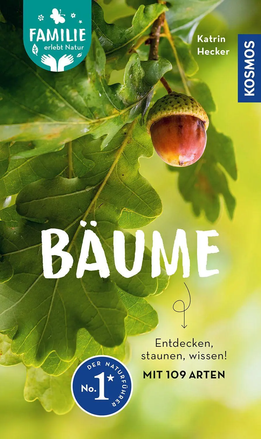 Cover: 9783440185551 | Bäume | Katrin Hecker | Taschenbuch | Familie erlebt Natur | 136 S.