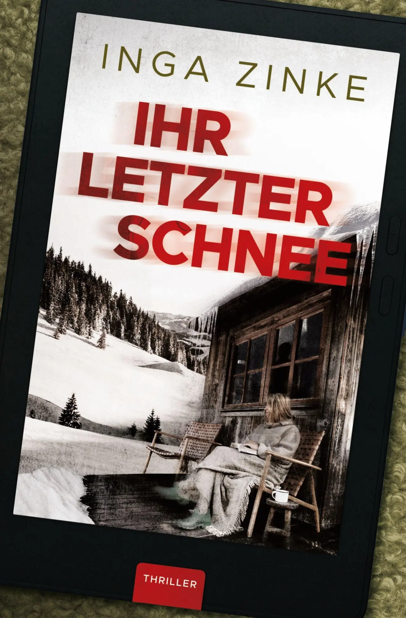 Cover: 9783819455551 | Ihr letzter Schnee | Thriller | Inga Zinke | Taschenbuch | 196 S.