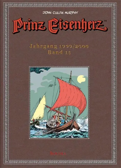 Cover: 9783939625551 | Prinz Eisenherz. Murphy-Jahre / Jahrgang 1999/2000 | Murphy | Buch