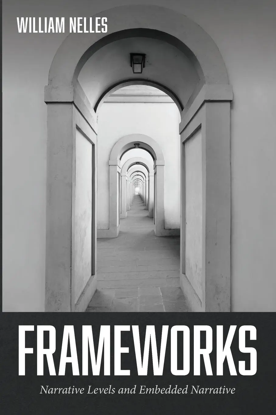 Cover: 9781725285651 | Frameworks | William Nelles | Taschenbuch | Kartoniert / Broschiert