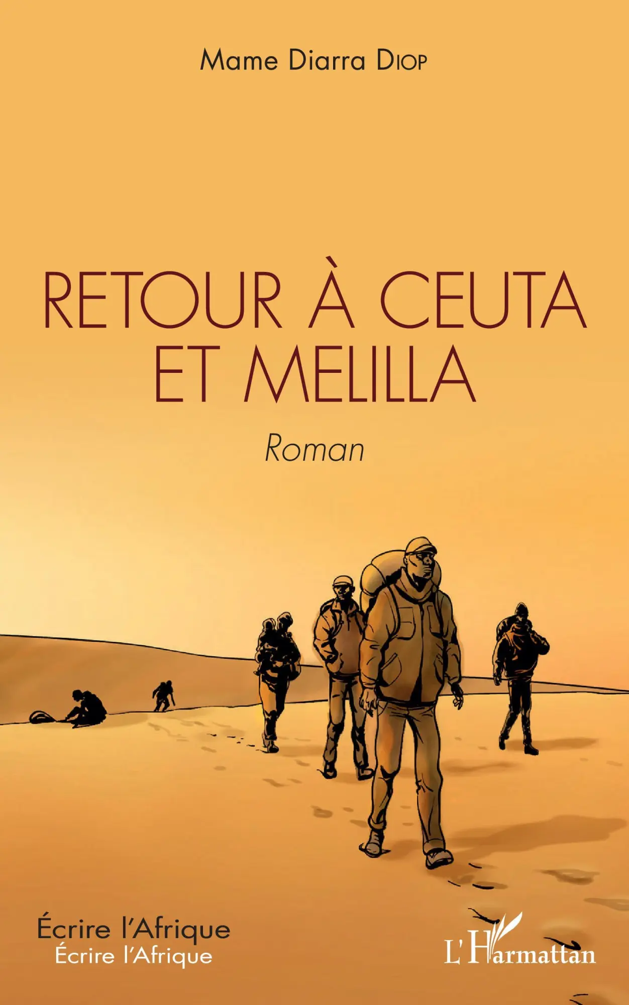 Cover: 9782140205651 | Retour à Ceuta et Melilla | Roman | Mame Diarra Diop | Taschenbuch