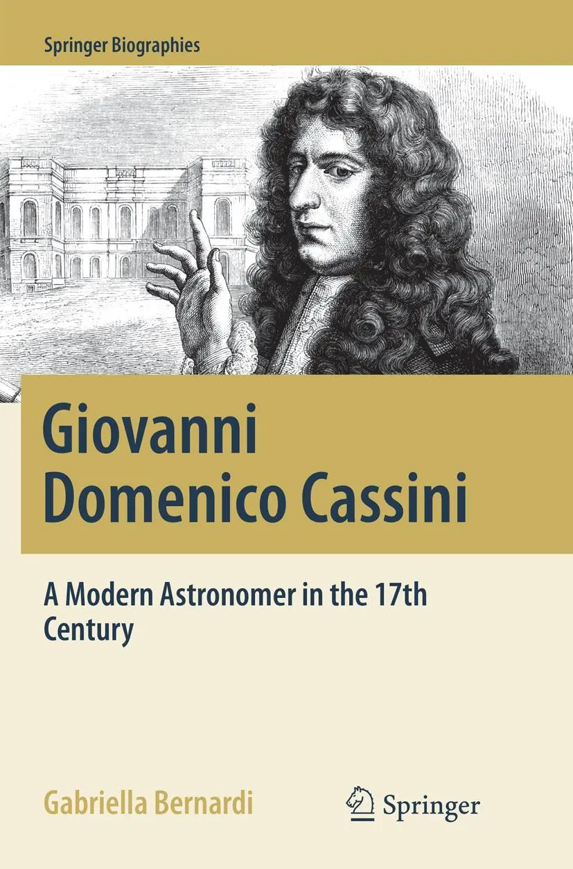 Cover: 9783319875651 | Giovanni Domenico Cassini | A Modern Astronomer in the 17th Century