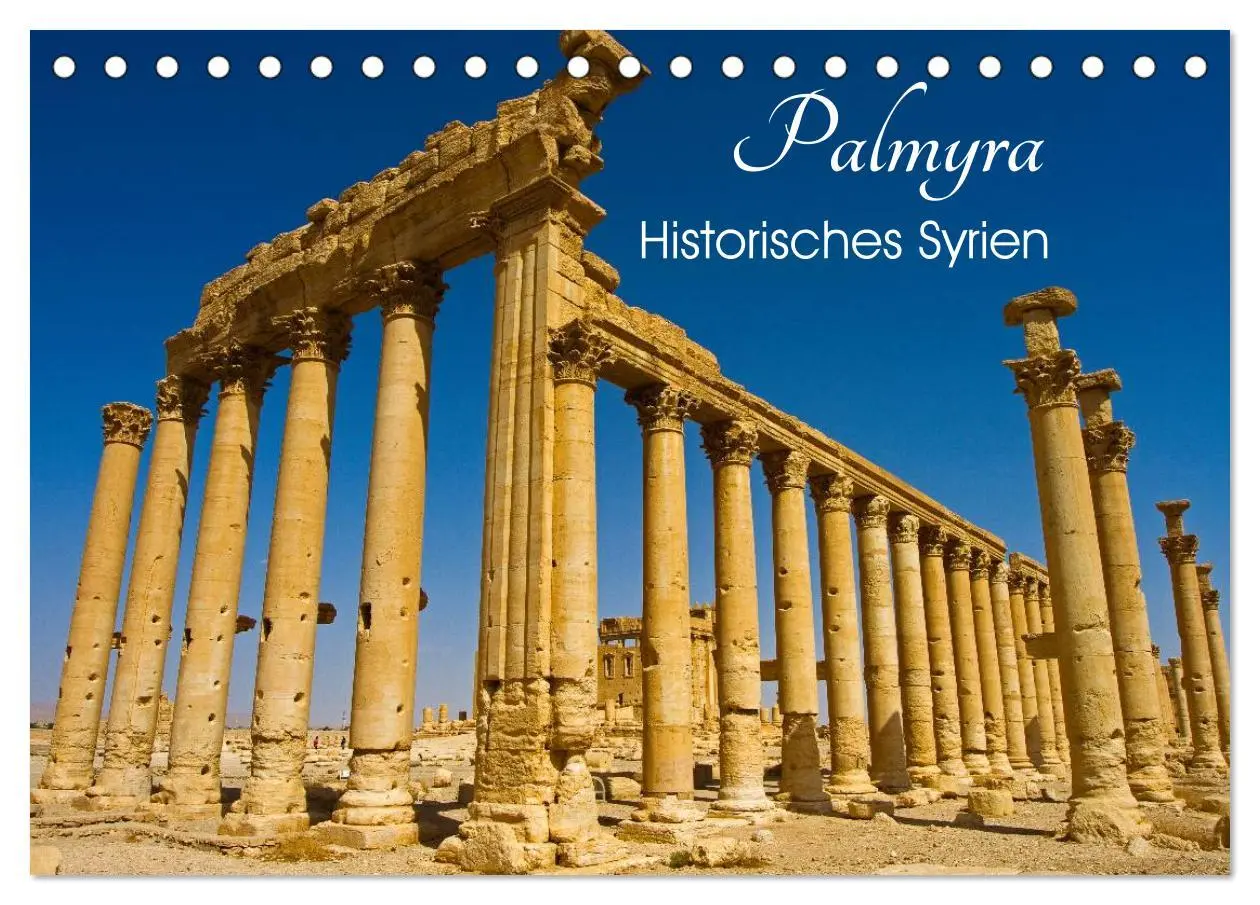 Cover: 9783516025651 | Palmyra - Historisches Syrien (Tischkalender 2026 DIN A5 quer),...