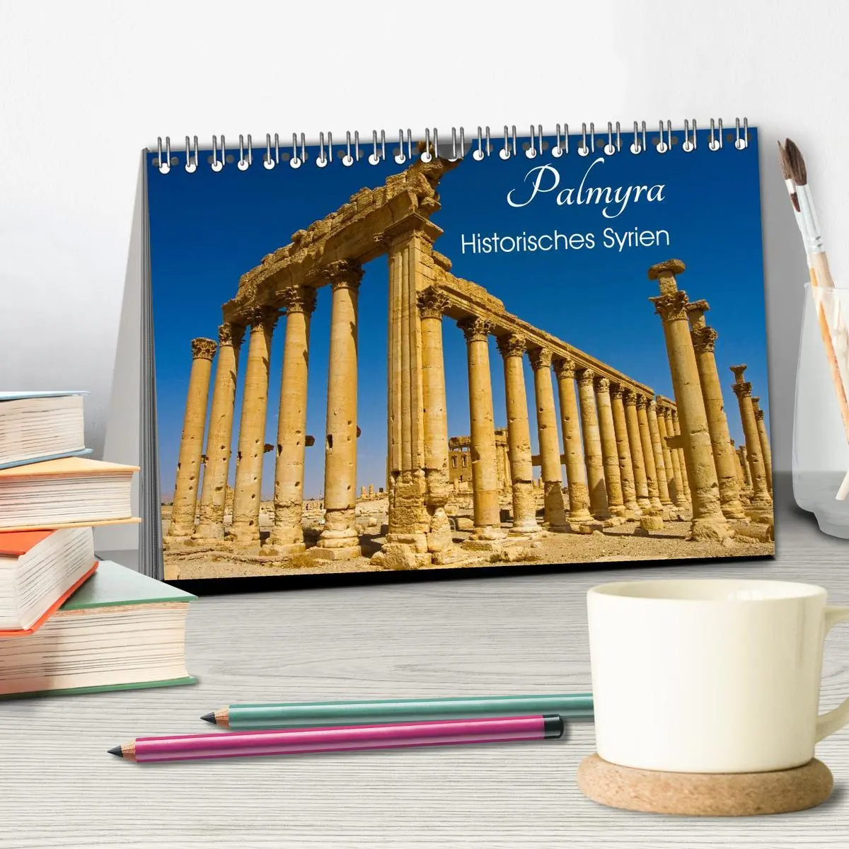 Bild: 9783516025651 | Palmyra - Historisches Syrien (Tischkalender 2026 DIN A5 quer),...