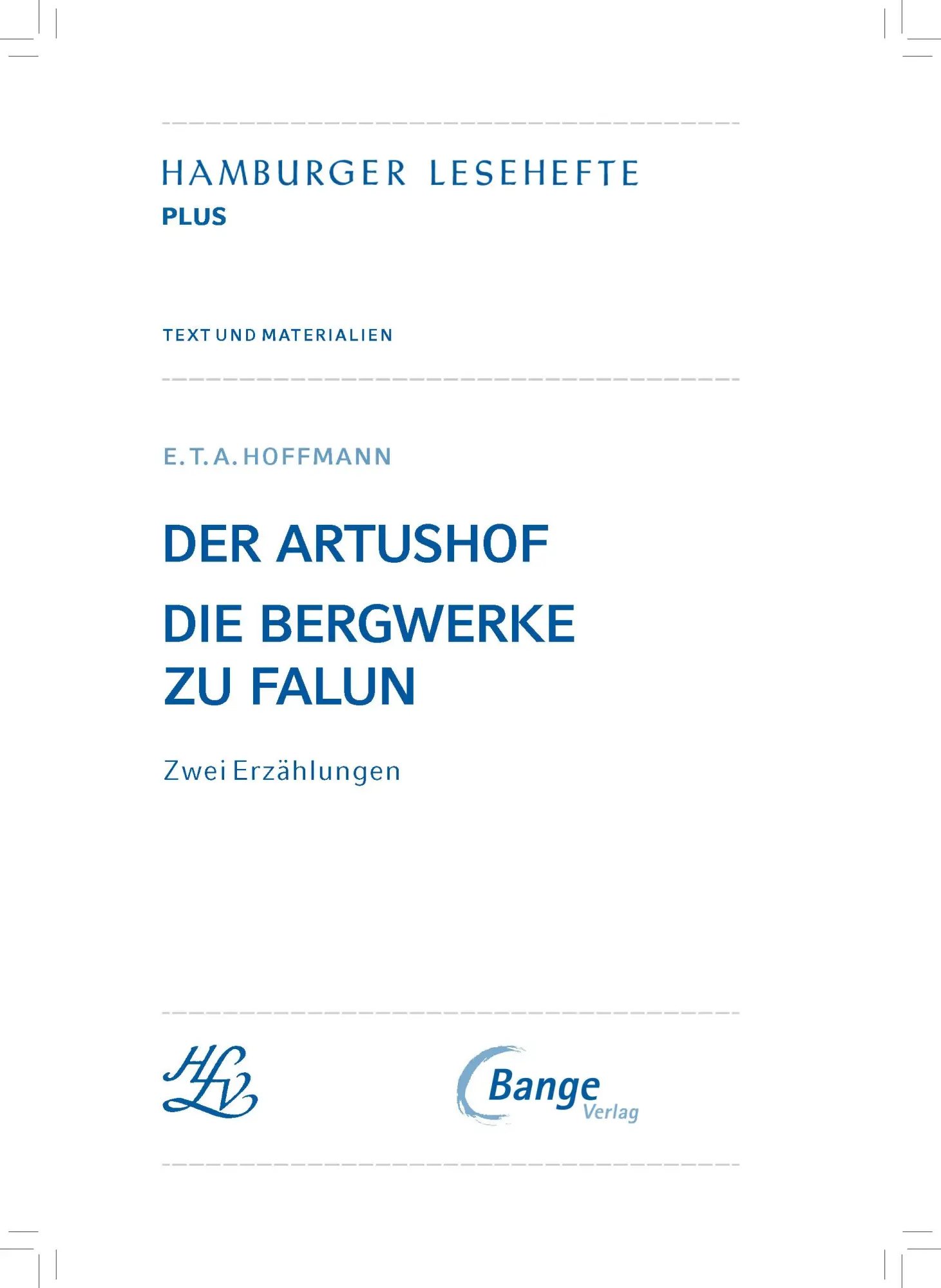 Bild: 9783804425651 | Der Artushof / Die Bergwerke zu Falun (Textausgabe) | Hoffmann | Buch