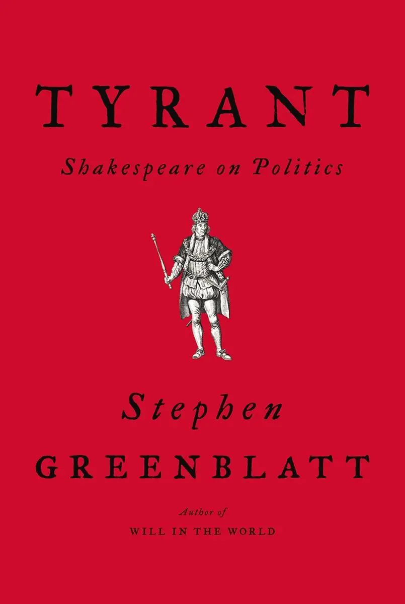 Cover: 9780393635751 | Tyrant | Shakespeare on Politics | Stephen Greenblatt | Buch | 212 S.