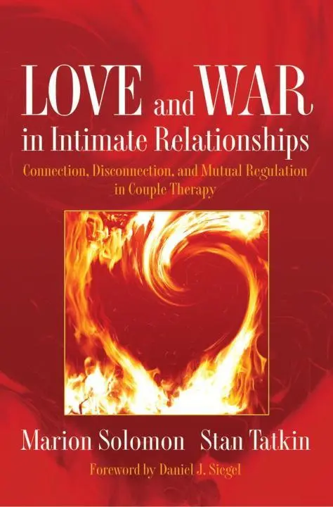 Cover: 9780393705751 | Love and War in Intimate Relationships: Connection, Disconnection,...
