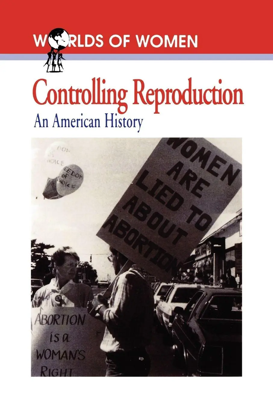 Cover: 9780842025751 | Controlling Reproduction | An American History | Andrea Tone | Buch