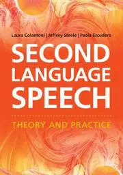 Cover: 9781107655751 | Second Language Speech | Theory and Practice | Jeffrey Steele (u. a.)