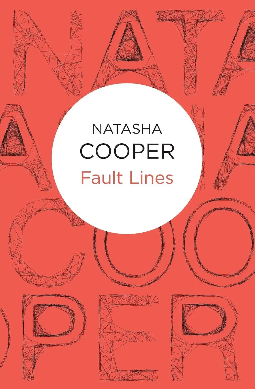 Cover: 9781509835751 | Fault Lines | Natasha Cooper | Taschenbuch | Englisch | 2016 | Bello