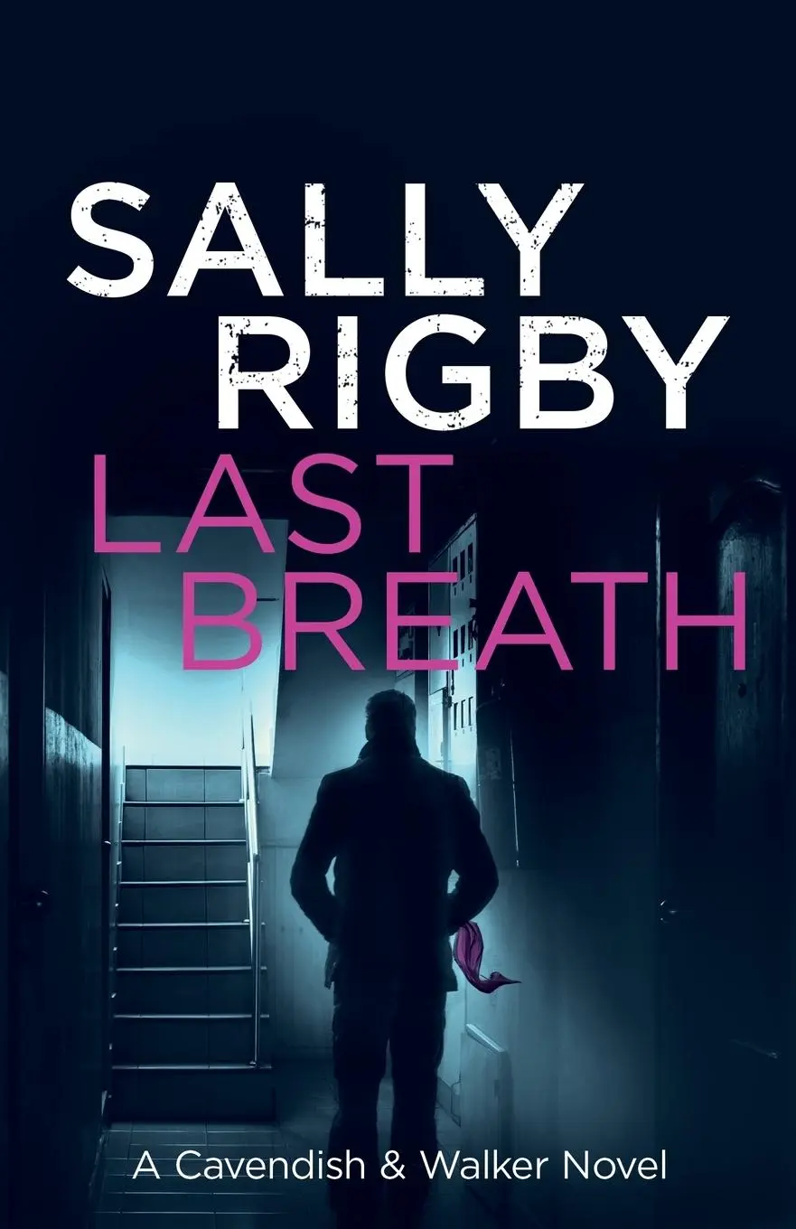 Cover: 9781805085751 | Last Breath | Sally Rigby | Taschenbuch | Englisch | 2023