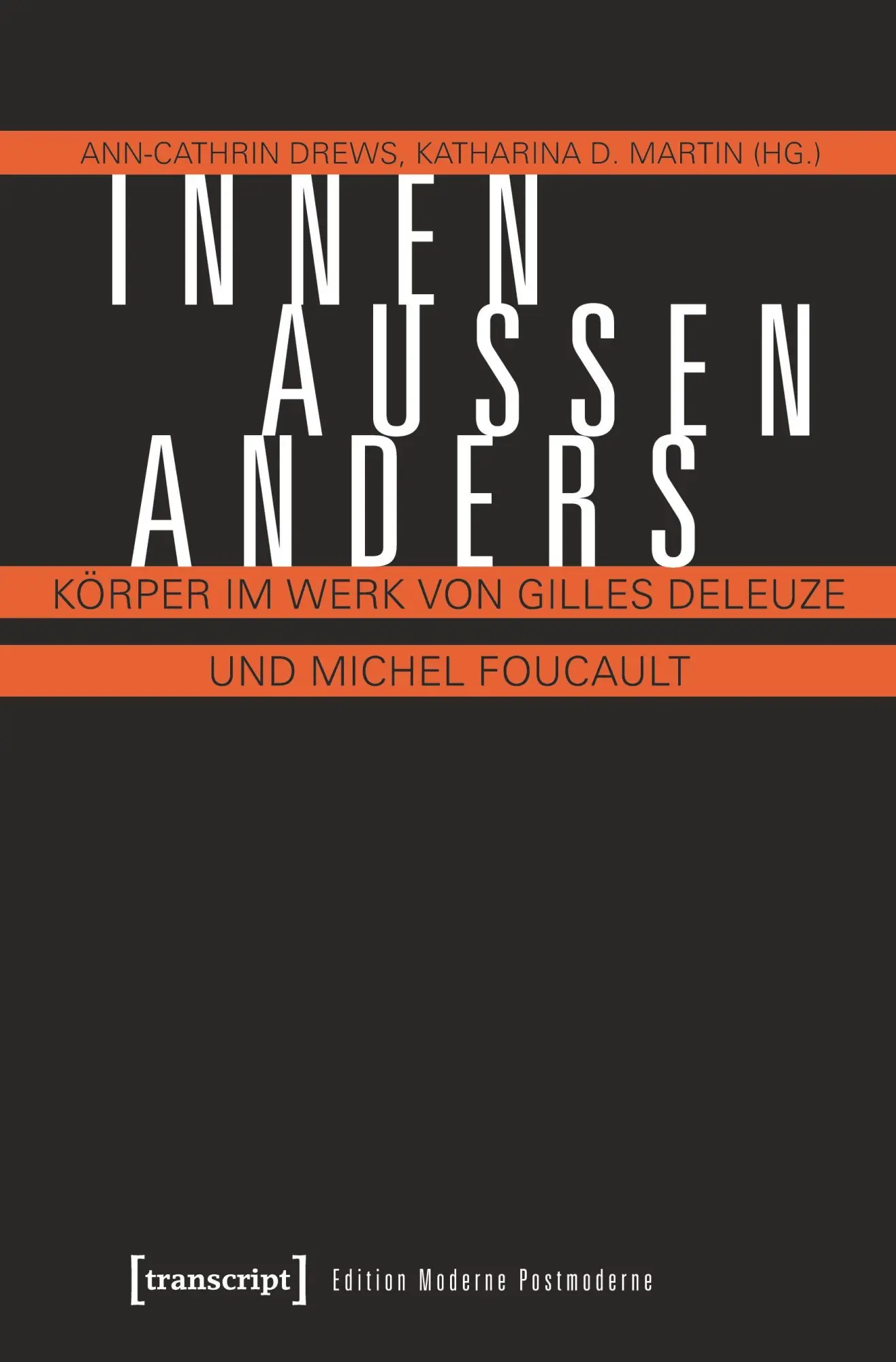 Cover: 9783837635751 | Innen - Außen - Anders | Ann-Cathrin Drews | Taschenbuch | 398 S.