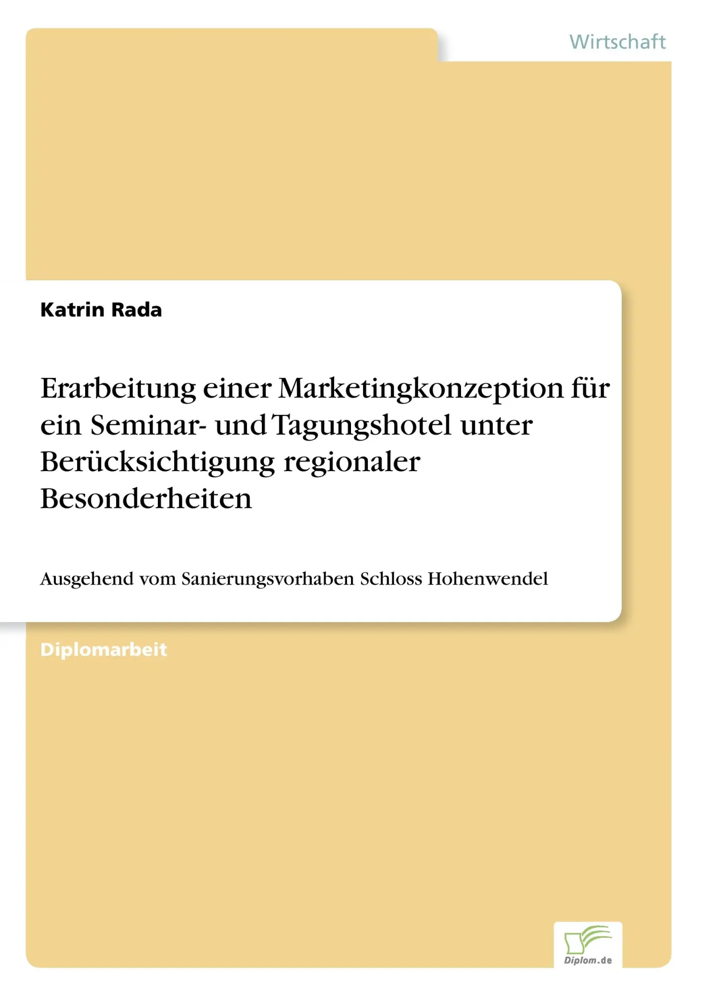 Cover: 9783838625751 | Erarbeitung einer Marketingkonzeption für ein Seminar- und...