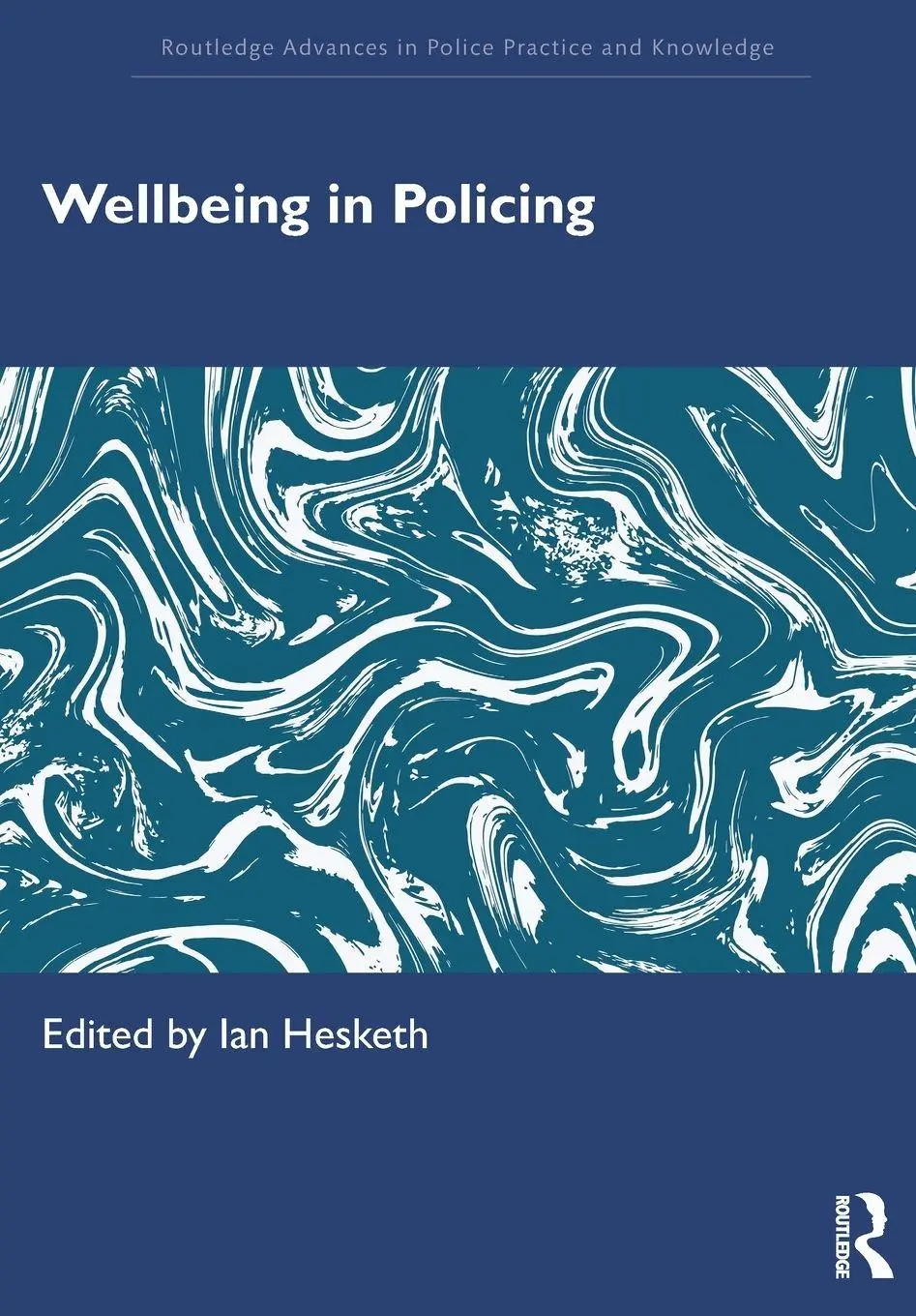 Cover: 9781032855851 | Wellbeing in Policing | Ian Hesketh | Taschenbuch | Englisch | 2026