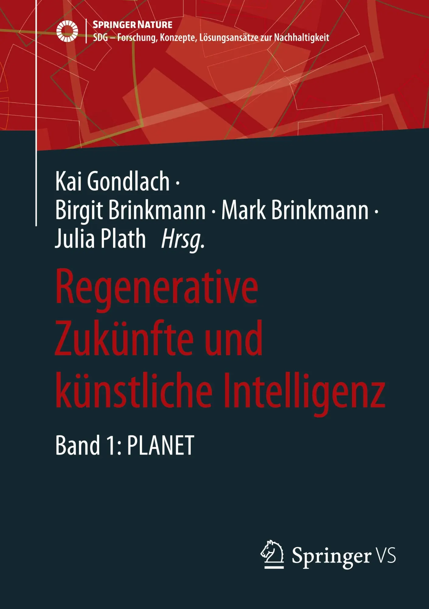 Cover: 9783658435851 | Regenerative Zukünfte und künstliche Intelligenz | Band 1: PLANET