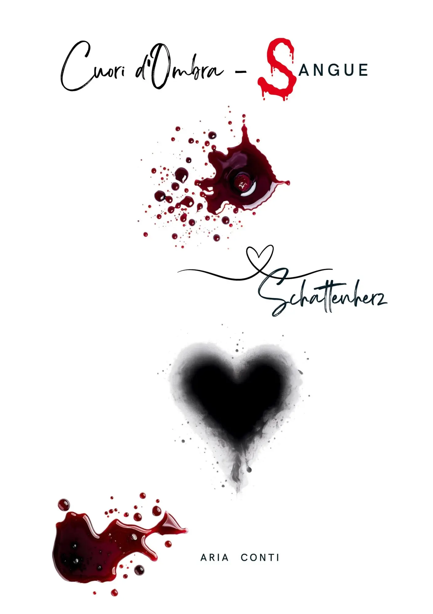 Cover: 9783696365851 | Cuori d'Ombra - Sangue | Ein Schattenherz-Roman | Aria Conti | Buch