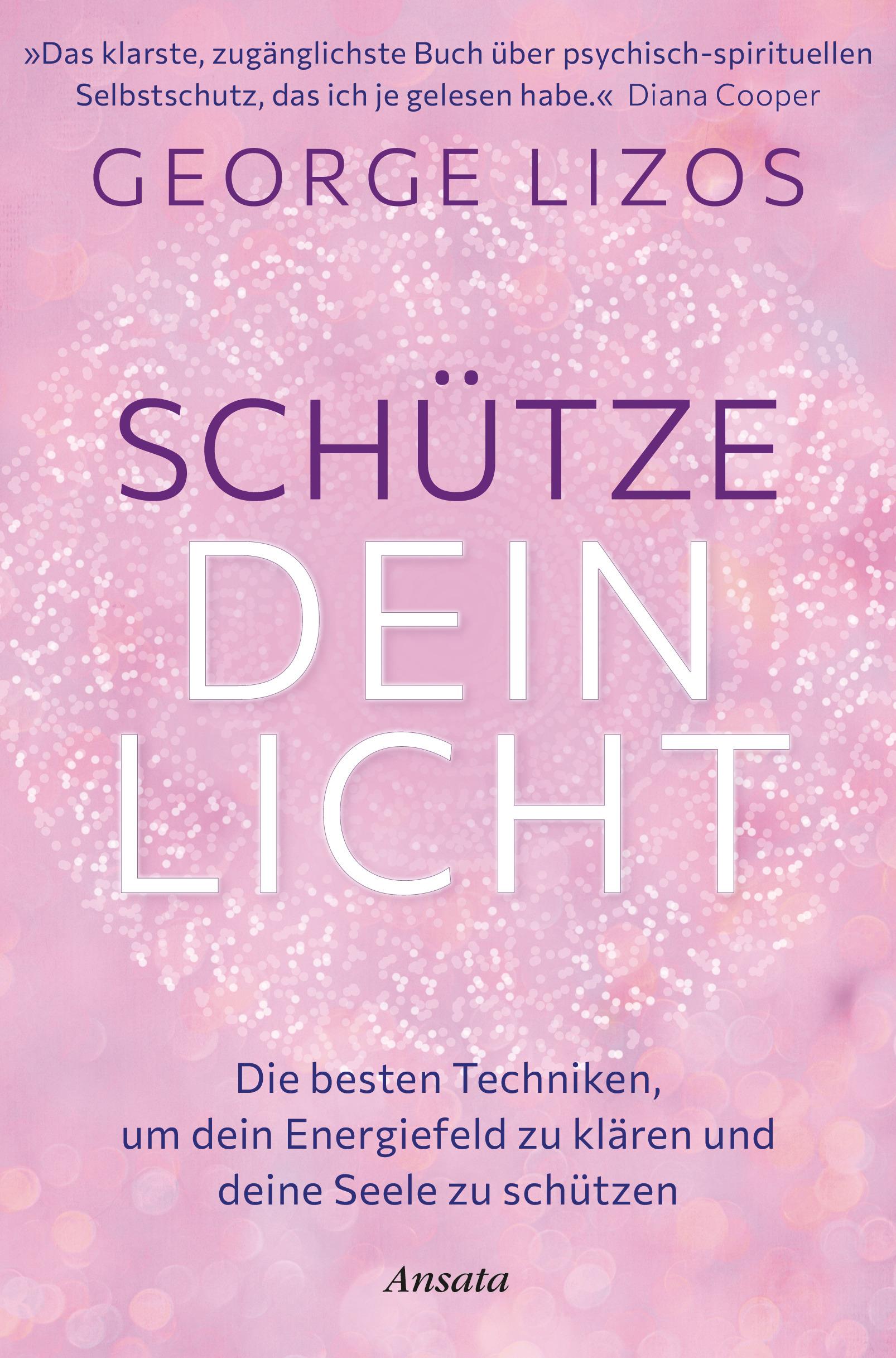 Cover: 9783778775851 | Schütze dein Licht | George Lizos | Taschenbuch | 288 S. | Deutsch