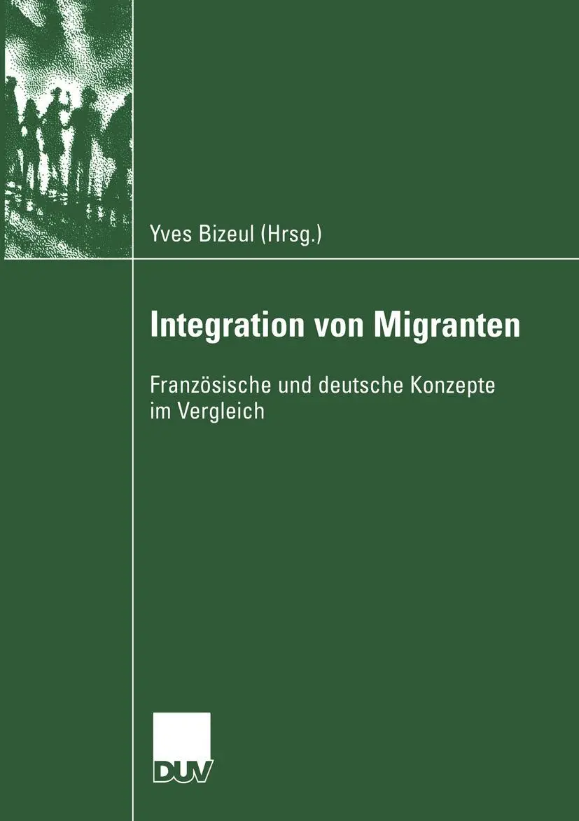 Cover: 9783824445851 | Integration von Migranten | Yves Bizeul | Taschenbuch | xi | Deutsch