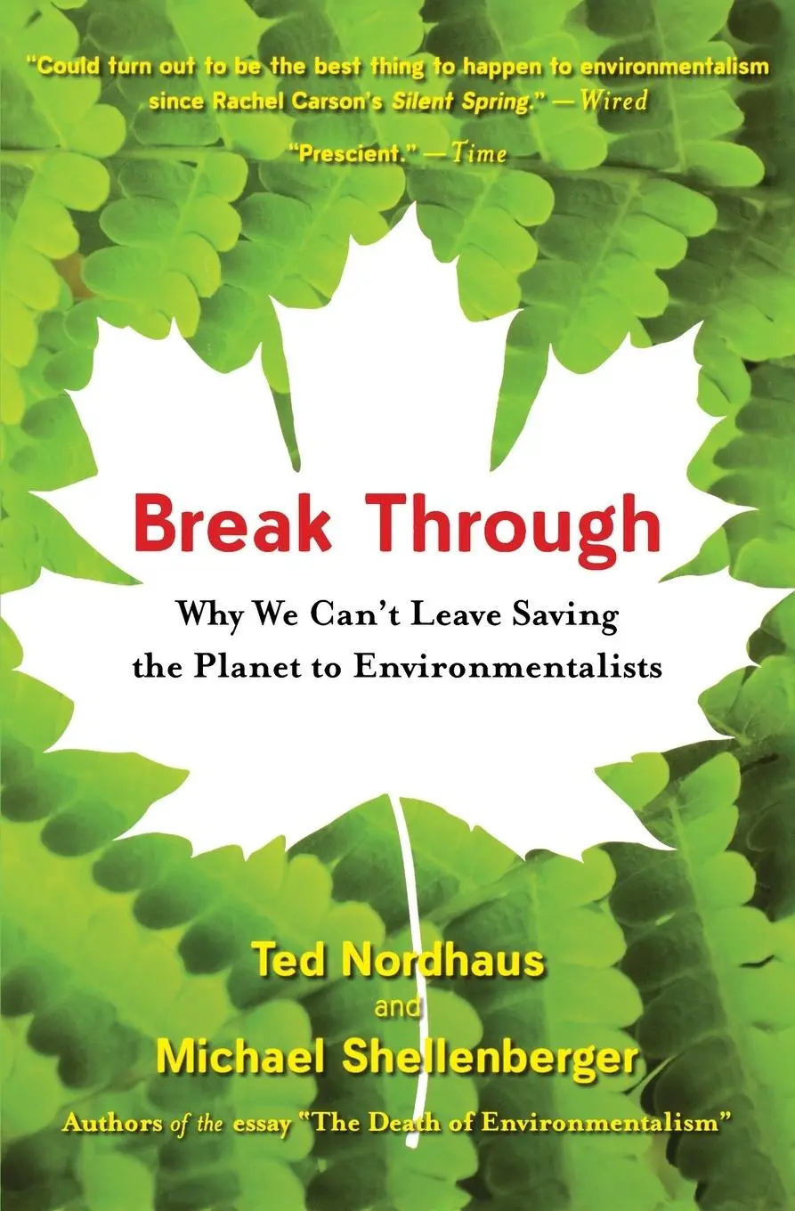 Cover: 9780547085951 | Break Through | Ted Nordhaus (u. a.) | Taschenbuch | Englisch | 2009