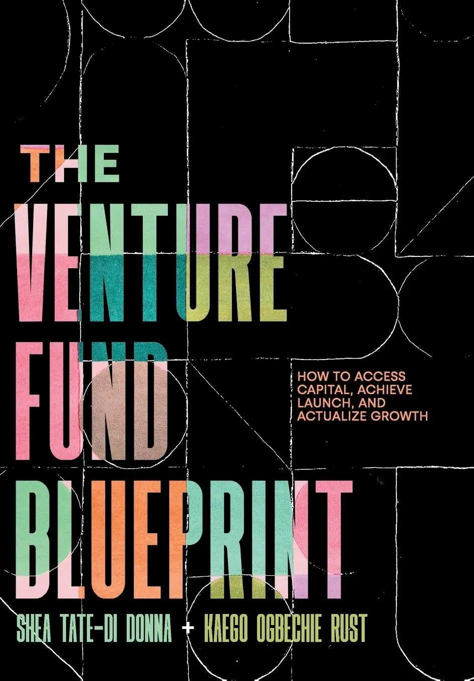 Cover: 9781544535951 | The Venture Fund Blueprint | Shea Tate-Di Donna (u. a.) | Buch | 2022