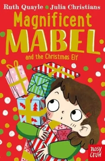 Cover: 9781788005951 | Magnificent Mabel and the Christmas Elf | Ruth Quayle | Taschenbuch