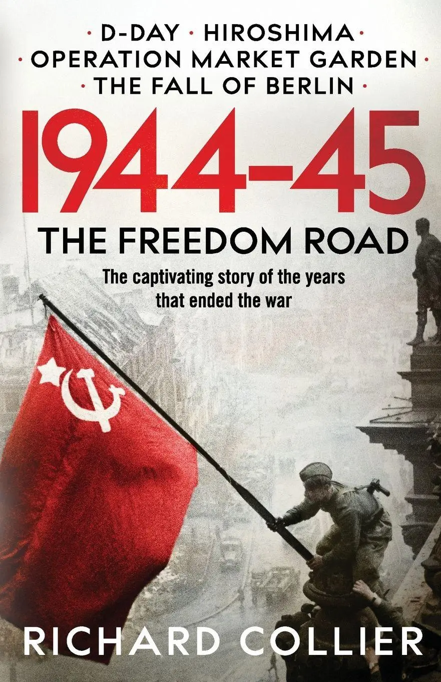 Cover: 9781800325951 | 1944-45 | Richard Collier | Taschenbuch | 1944-45 | Englisch | 2023