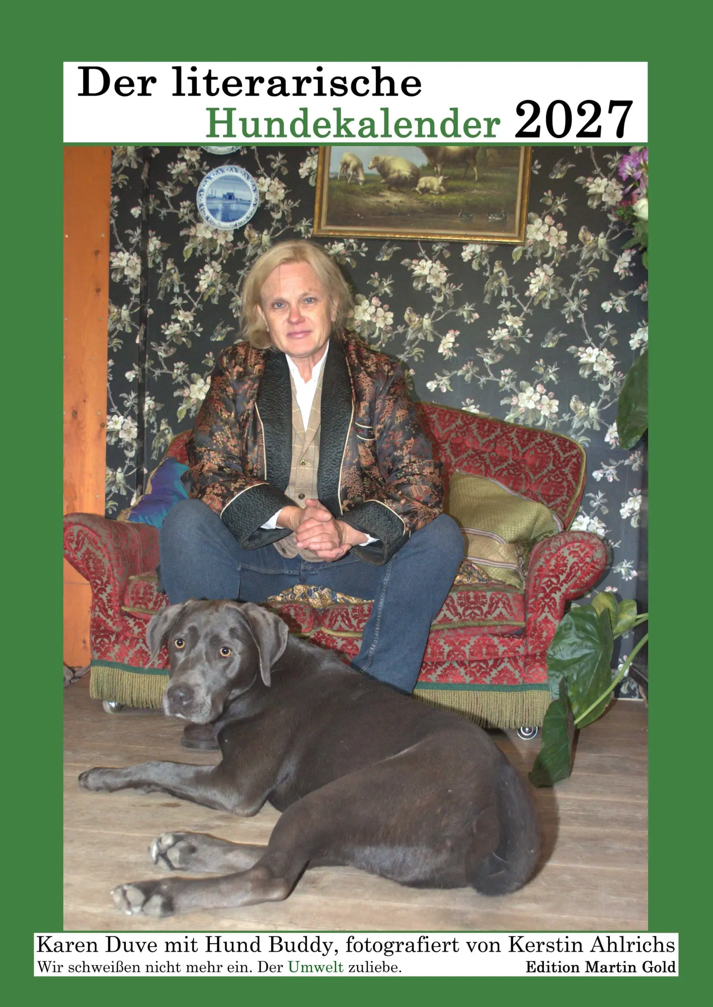 Cover: 9783982605951 | Der literarische Hundekalender 2027 | Literarischer Wandkalender