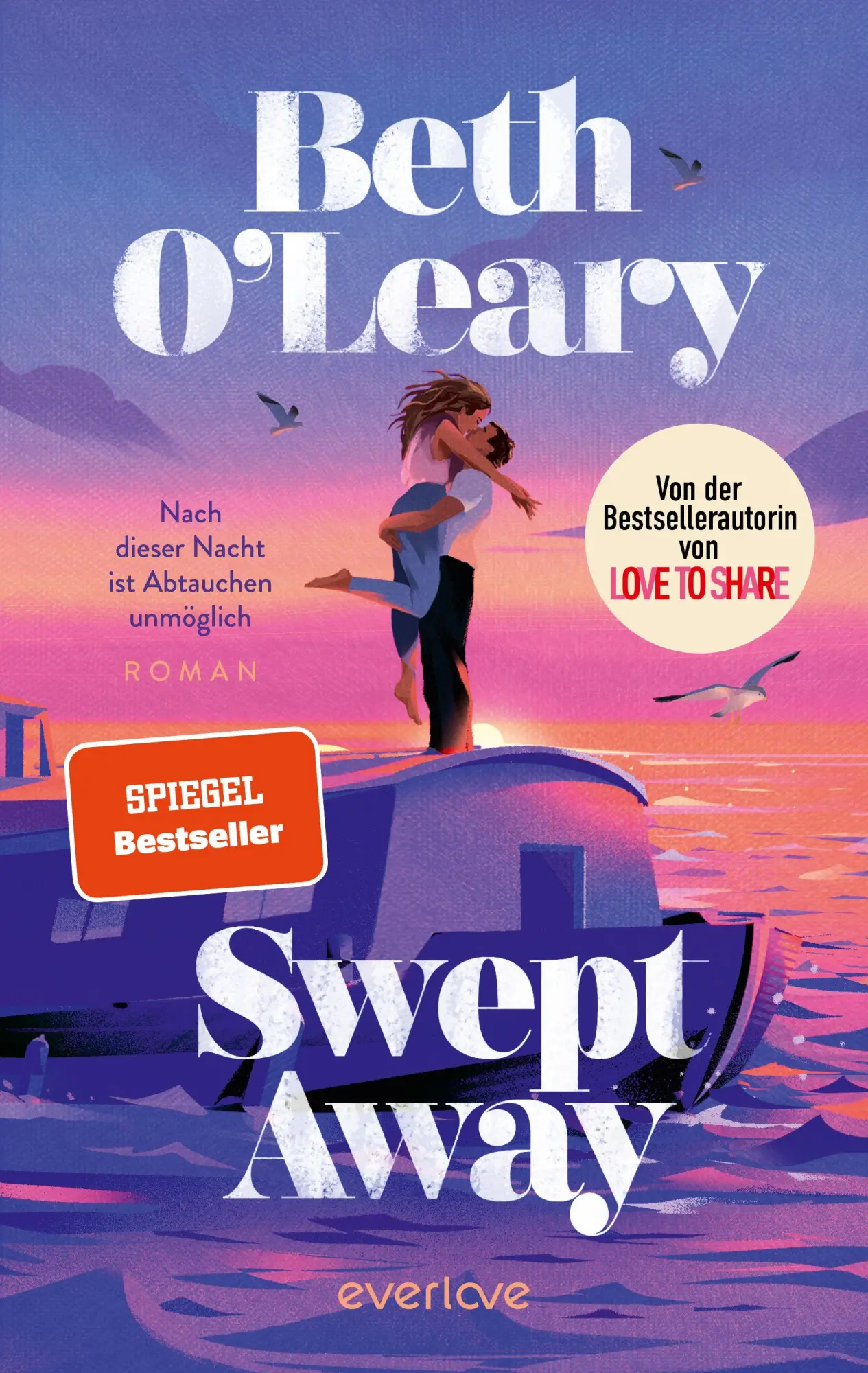 Cover: 9783492066051 | Swept away - Nach dieser Nacht ist Abtauchen unmöglich | Beth O'Leary
