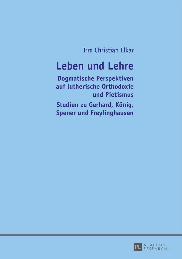 Cover: 9783631656051 | Leben und Lehre | Tim Christian Elkar | Buch | Gebunden | Deutsch
