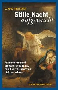 Cover: 9783791736051 | Stille Nacht, aufgewacht | Ludwig Pritscher | Taschenbuch | 120 S.