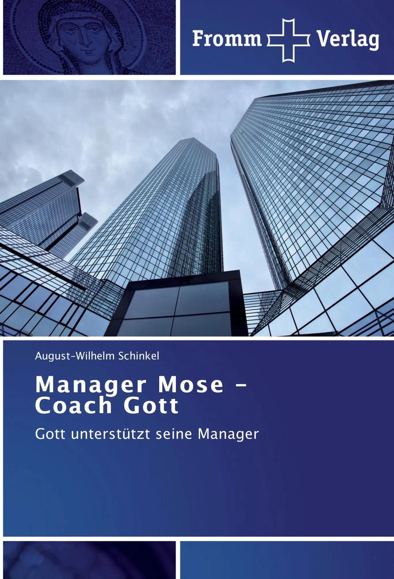 Cover: 9783841606051 | Manager Mose - Coach Gott | Gott unterstützt seine Manager | Schinkel