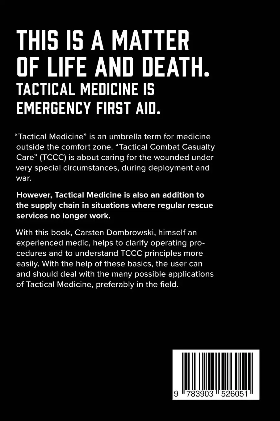 Rückseite: 9783903526051 | Tactical Medicine | Carsten Dombrowski | Taschenbuch | Englisch | 2024