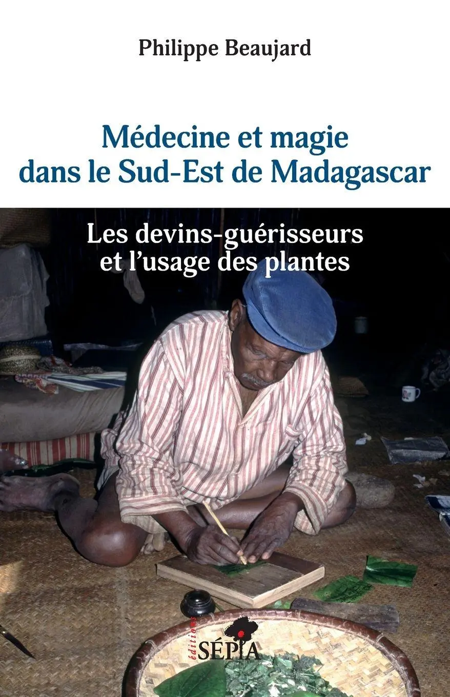 Cover: 9791033406051 | Médecine et magie dans le Sud-Est de Madagascar | Philippe Beaujard