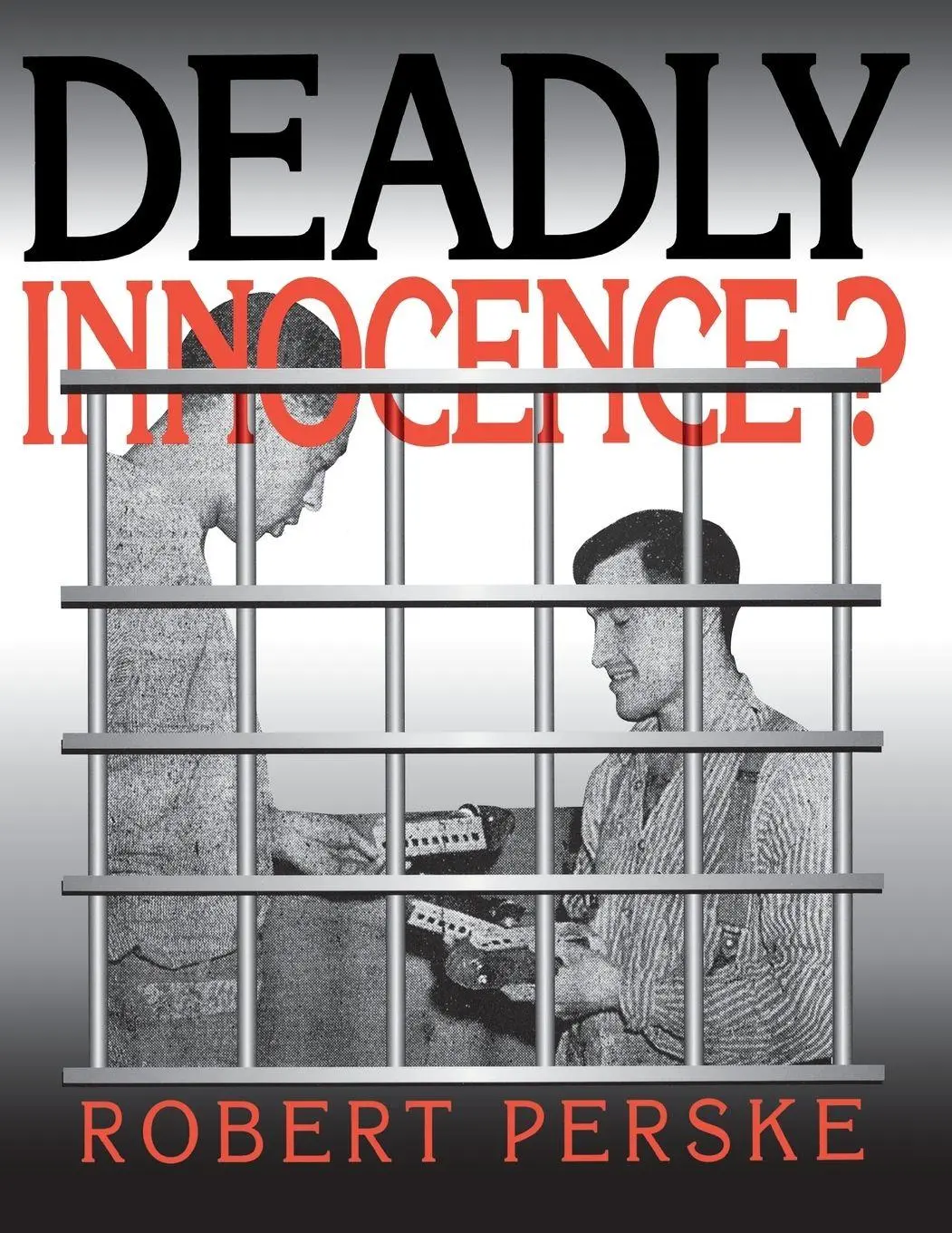 Cover: 9780687006151 | Deadly Innocence? | Robert Perske | Taschenbuch | Englisch | 2011