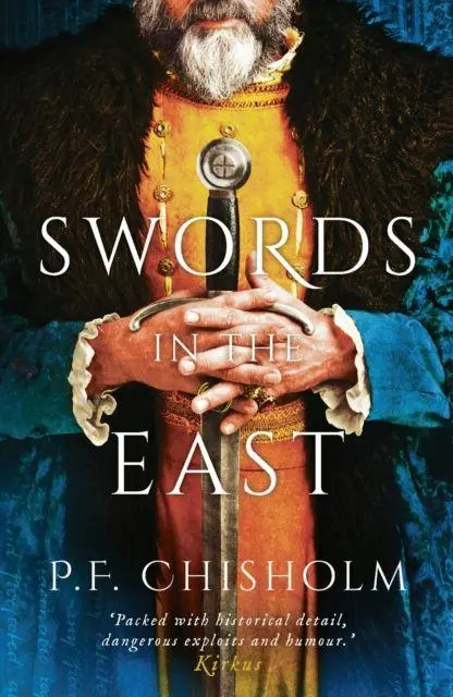 Cover: 9781786696151 | Swords in the East | P. F. Chisholm | Taschenbuch | Englisch | 2019