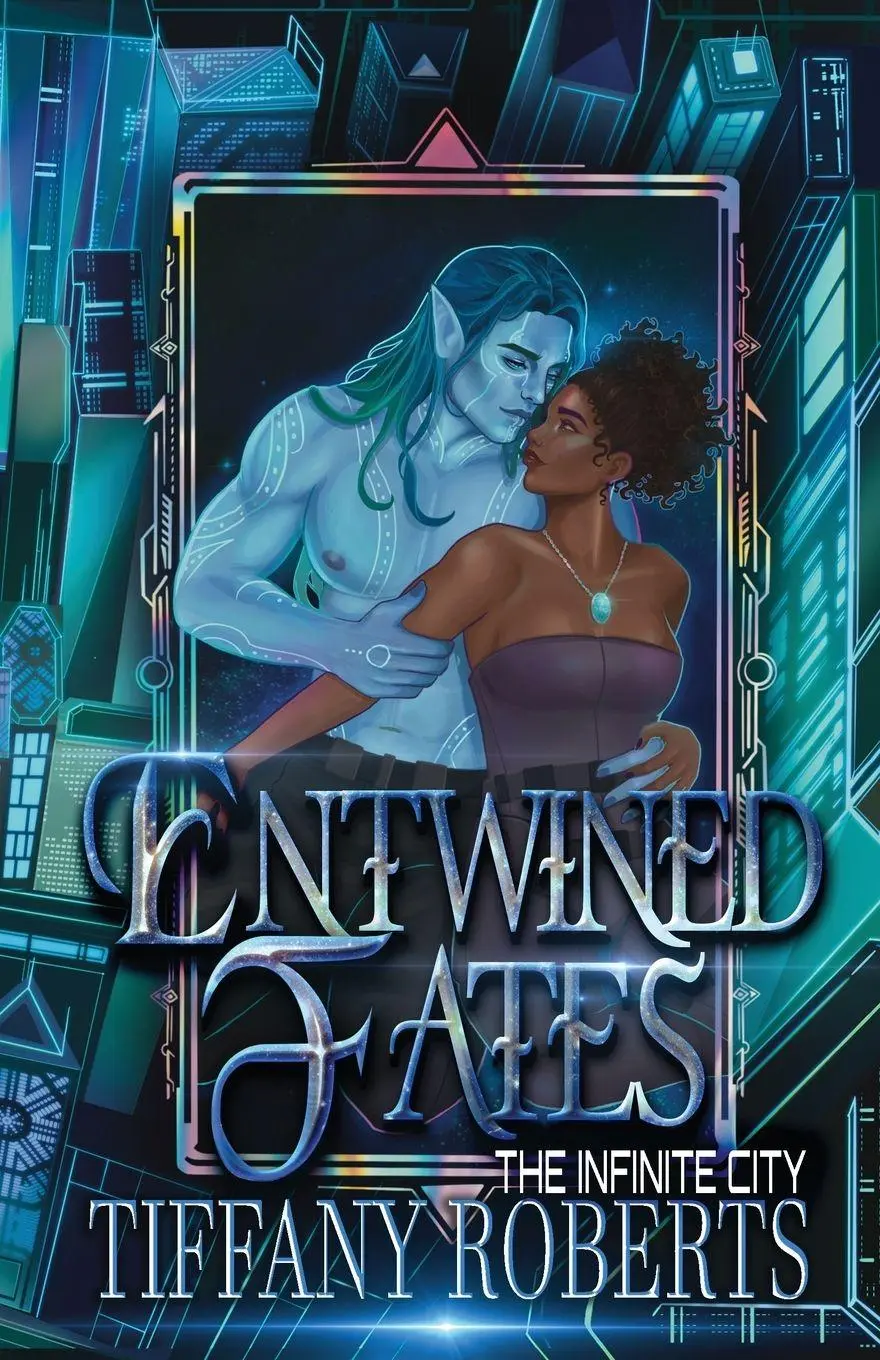 Cover: 9781961376151 | Entwined Fates (The Infinite City) | Tiffany Roberts | Taschenbuch