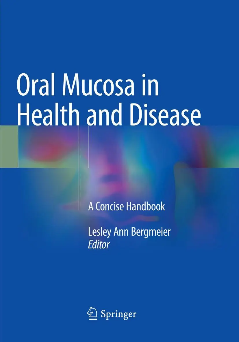 Cover: 9783030096151 | Oral Mucosa in Health and Disease | A Concise Handbook | Bergmeier